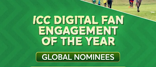 ICC Digital Fan Engagement of the Year Nominees