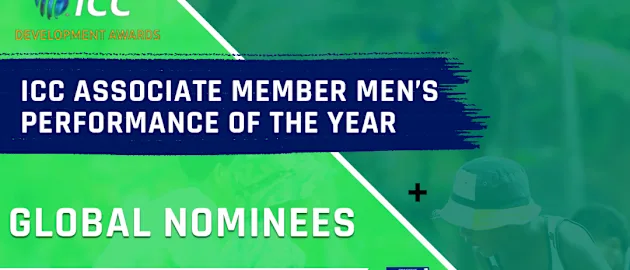 ICC Associate Member Men's Performance of the Year: Global Nominees