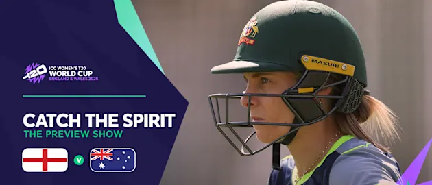 England v Australia | Final | Catch the Spirit Match Preview | Women's T20WC 2026