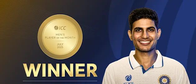 Shubman Gill named ICC Men's Player of the Month for July 2025