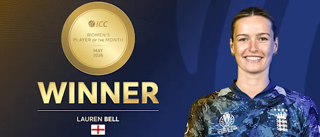 Lauren Bell wins ICC Women's Player of the Month Award for May 2026