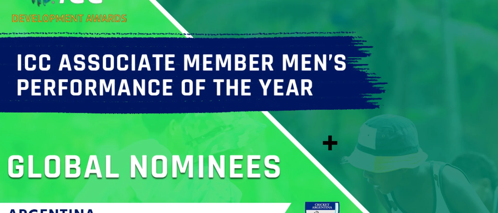 ICC Associate Member Men's Performance of the Year: Global Nominees