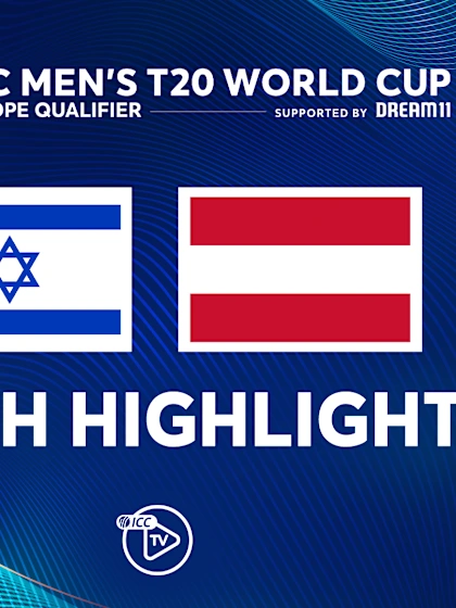 Israel v Austria | Match Highlights | Men’s T20WC Europe Sub-regional Qualifier A