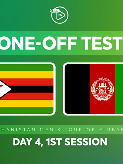 One-off Test, Day 4: Zimbabwe v Afghanistan (1st Session)