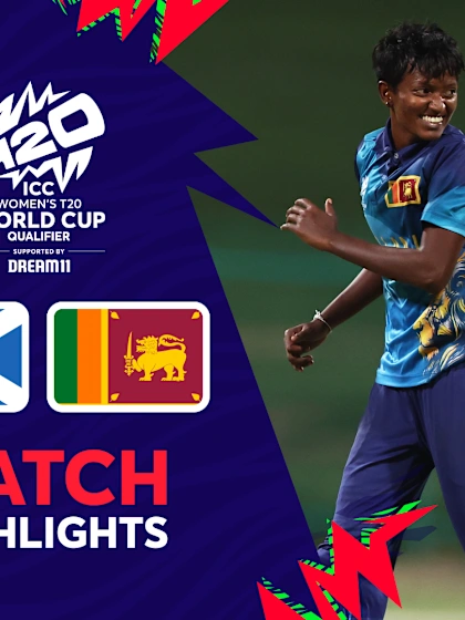 Scotland v Sri Lanka | Final | Match Highlights | Women’s T20WC Qualifier 2024
