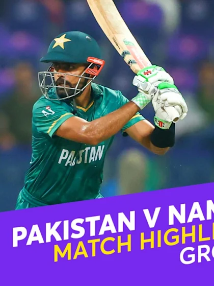 Match Highlights: Pakistan v Namibia
