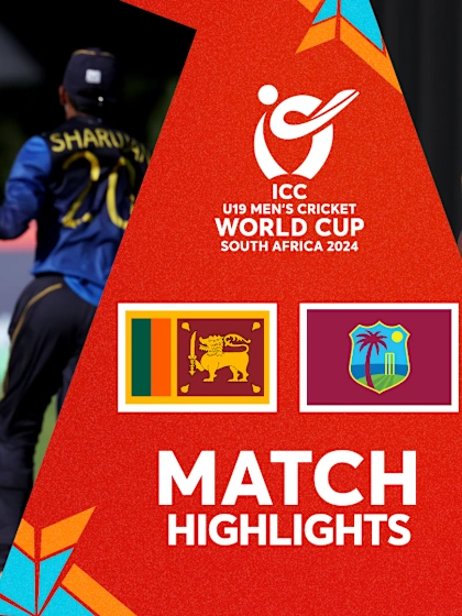 Sri Lanka v West Indies | Match Highlights | U19 CWC 2024