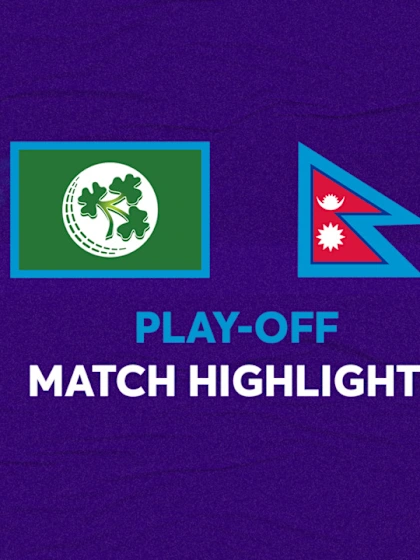 Ireland beat Nepal in a play-off thriller | CWC23 Qualifier