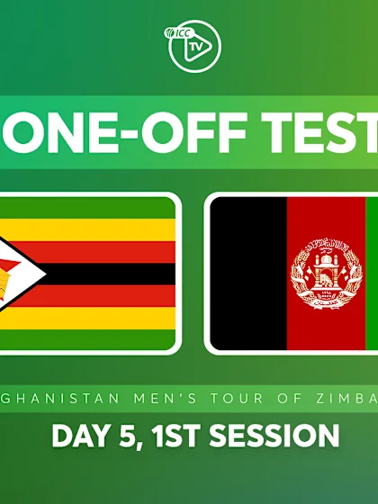 One-off Test, Day 5: Zimbabwe v Afghanistan (1st Session)