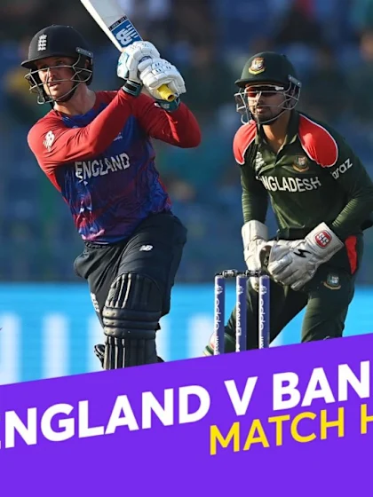 Match Highlights: England v Bangladesh