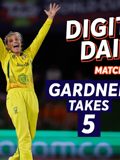 Ash Gardner stars as Australia thump New Zealand | Digital Daily: Episode 3 | Women's T20WC 2023
