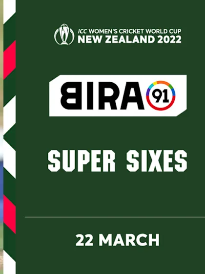Bira91 Super Sixes | Day 19 | CWC22