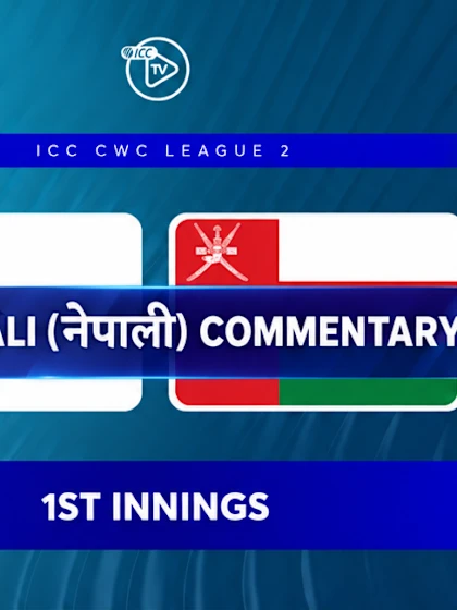 Nepal v Oman (1st Innings) (NEPALI)
