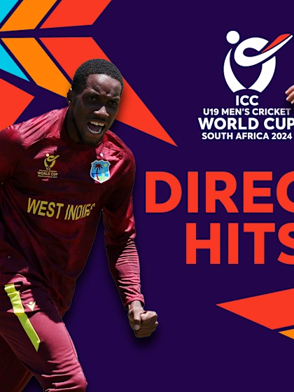 Best direct hits | U19 CWC 2024