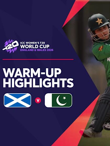 Confident Scotland down Pakistan | Match Highlights | Women's T20WC 2026 warm-ups