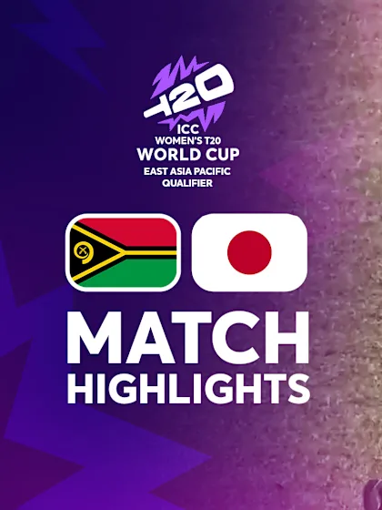 Vanuatu v Japan | Match Highlights | ICC Women's T20 World Cup East Asia Pacific Qualifier