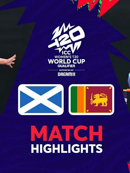 Scotland v Sri Lanka | Match Highlights | Women’s T20WC Qualifier 2024