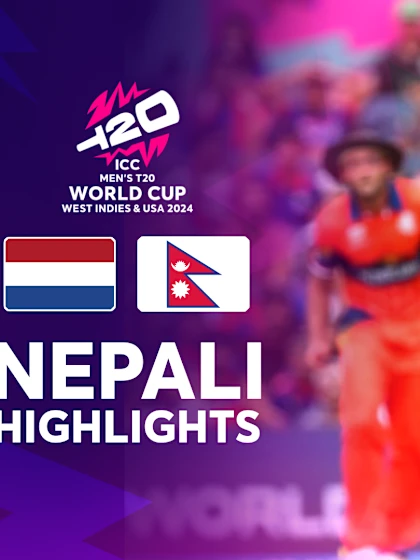 Nepali Highlights | Netherlands v Nepal | T20WC 2024