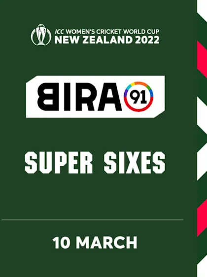 Bira91 Super Sixes | Day 7 | CWC22