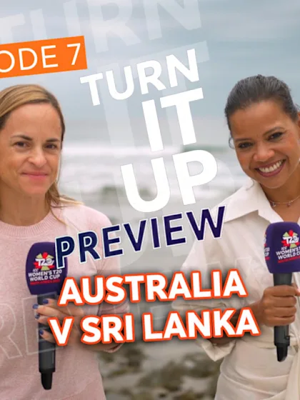 High-flying Sri Lanka primed for Australia challenge | #TurnItUp - Episode 7 | Women's T20WC 2023