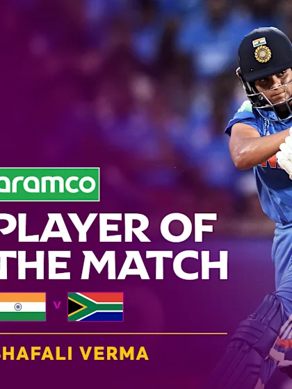 Shafali Verma's clinical all-round show | Aramco POTM Highlights | CWC25