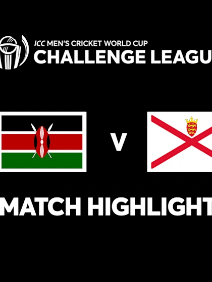 Kenya v Jersey | Men's CWC Challenge League A | Match Highlights