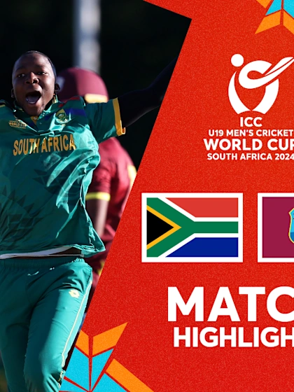 South Africa v West Indies Match Highlights | U19 CWC 2024