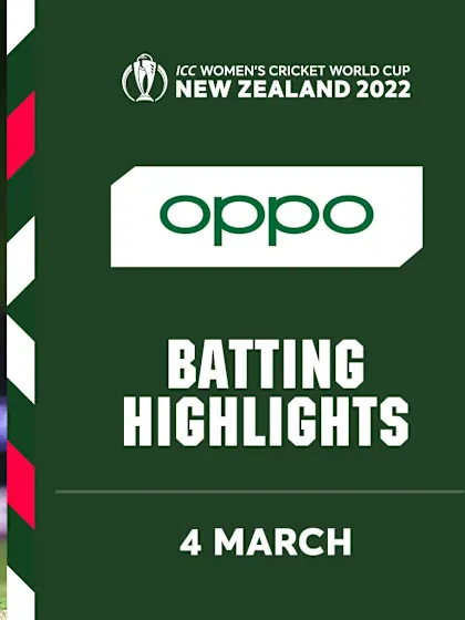 OPPO Batting Highlights | Day 1 | CWC22