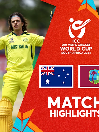 West Indies v Australia | Match Highlights | U19 CWC 2024