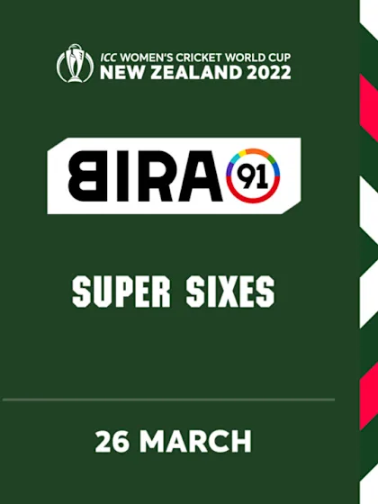 Bira91 Super Sixes | Day 22 | CWC 22