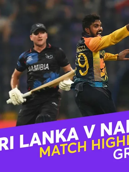Match Highlights: Sri Lanka v Namibia