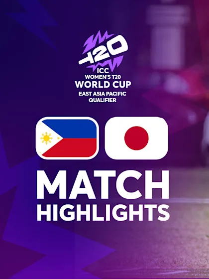 Philippines v Japan | Match Highlights | ICC Women's T20 World Cup East Asia Pacific Qualifier