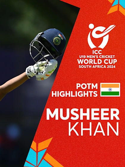 Musheer Khan POTM Highlights | U19 CWC 2024