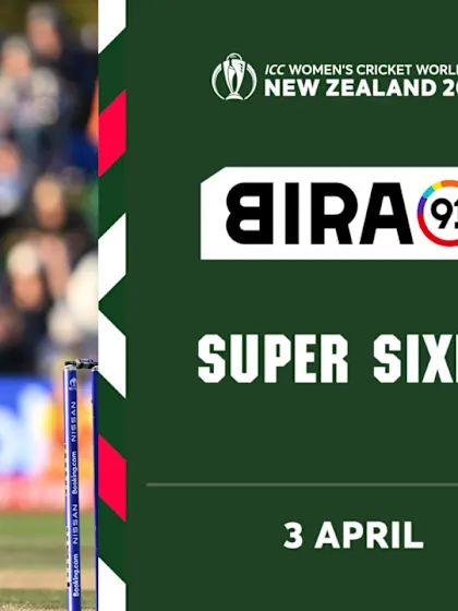 Bira91 Super Sixes | Day 26 | CWC22