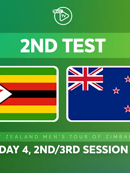 2nd Test, Day 4: Zimbabwe v New Zealand (2nd/3rd Session)