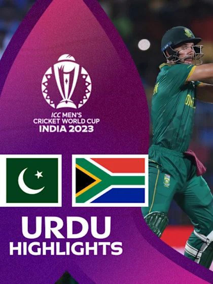 Pakistan v South Africa | Urdu Highlights | CWC23