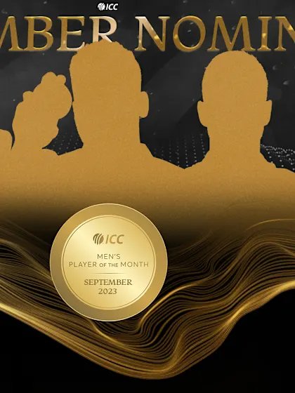 ICC Men's Player of the Month for September 2023 revealed