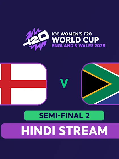 WT20: Semi-Final 2: England v South Africa (HINDI)