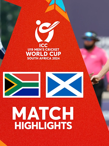 South Africa v Scotland | Match Highlights | U19 CWC 2024