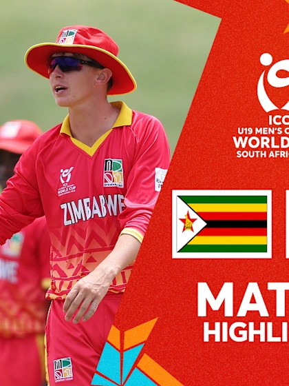 Zimbabwe v South Africa | Match Highlights | U19 CWC 2024