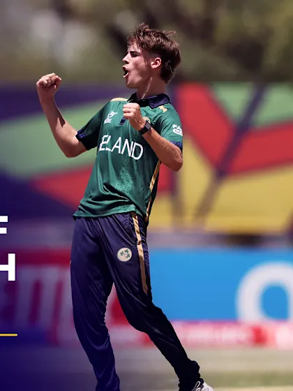 Leckey leads Ireland into Super Six | POTM Highlights | U19 CWC 2026