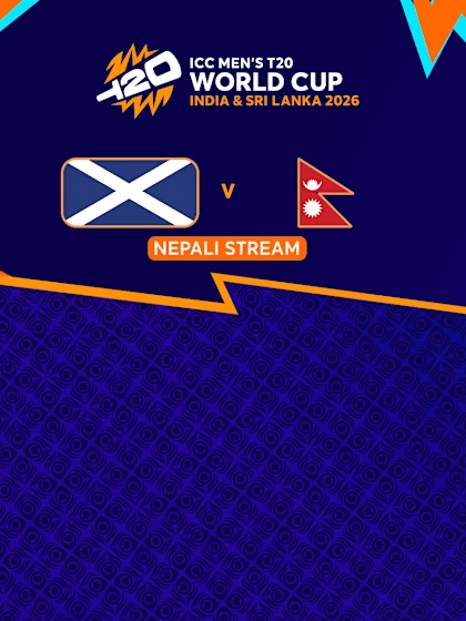 MT20: Scotland v Nepal (NEPALI)