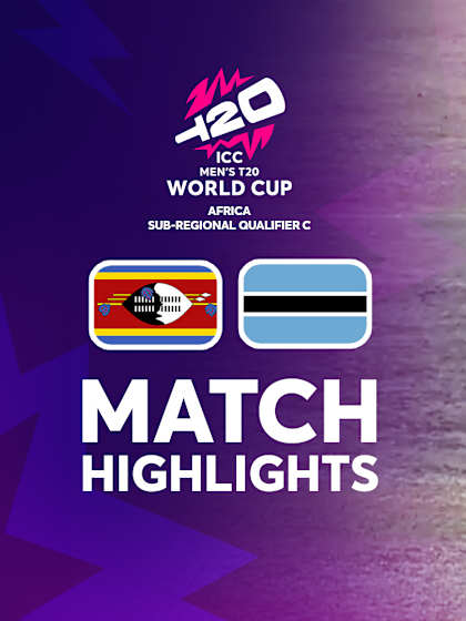 Eswatini v Botswana | Match Highlights | T20WC Africa Qualifier C 2024