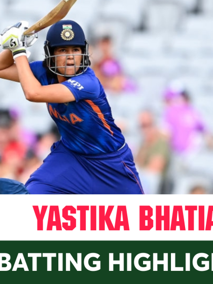 Highlights: Yastika Bhatia's entertaning 59