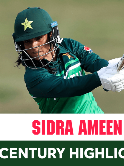 Highlights: Sidra Ameen hits stirring century