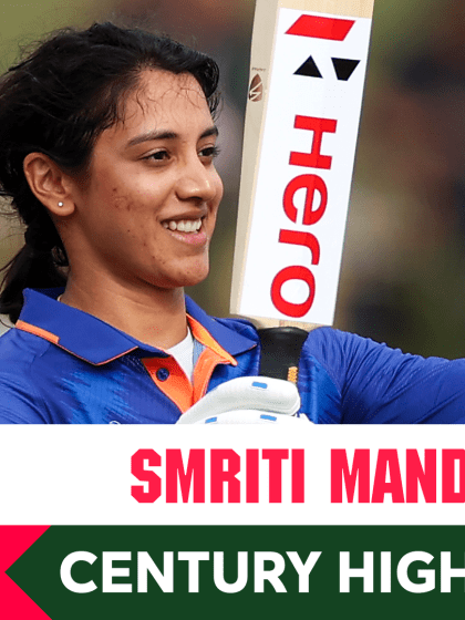 Highlights: Smriti Mandhana's outstanding century