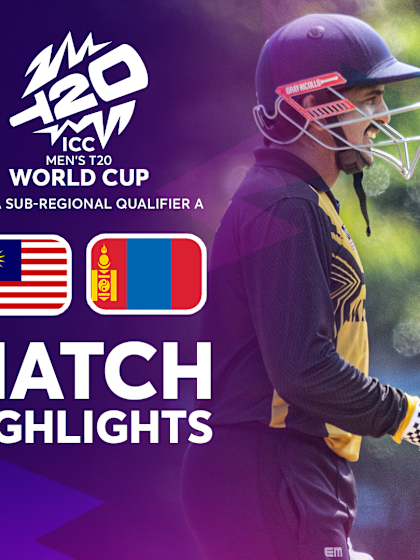 Malaysia v Mongolia | Match Highlights | Men's T20WC Sub-Regional Sub Asia Qualifier A