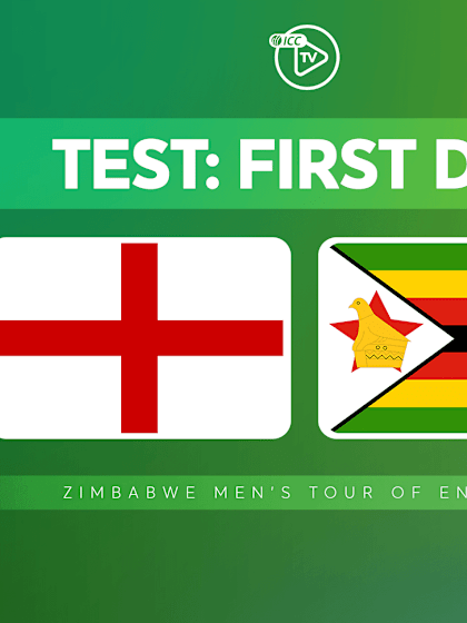 Day 1: England v Zimbabwe (1st Session)