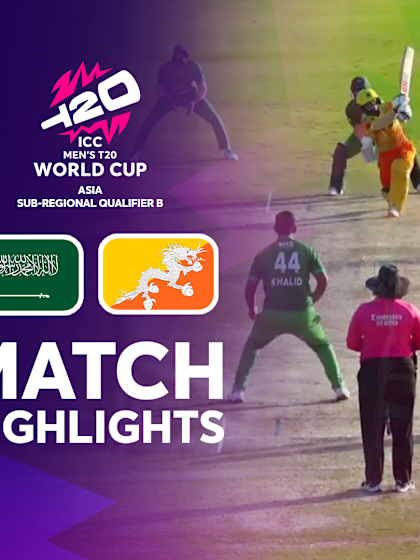 Saudi Arabia vs Bhutan  | Match Highlights | T20WC Asia Qualifier B 2024