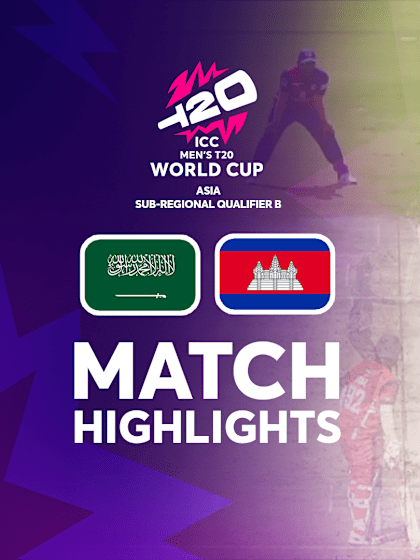 Saudi Arabia v Cambodia  | Match Highlights | T20WC Asia Qualifier B 2024